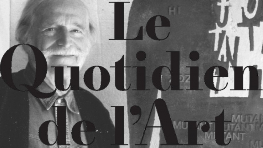 Le Quotidien de l’Art : Bernard Quentin, artiste homme-orchestre